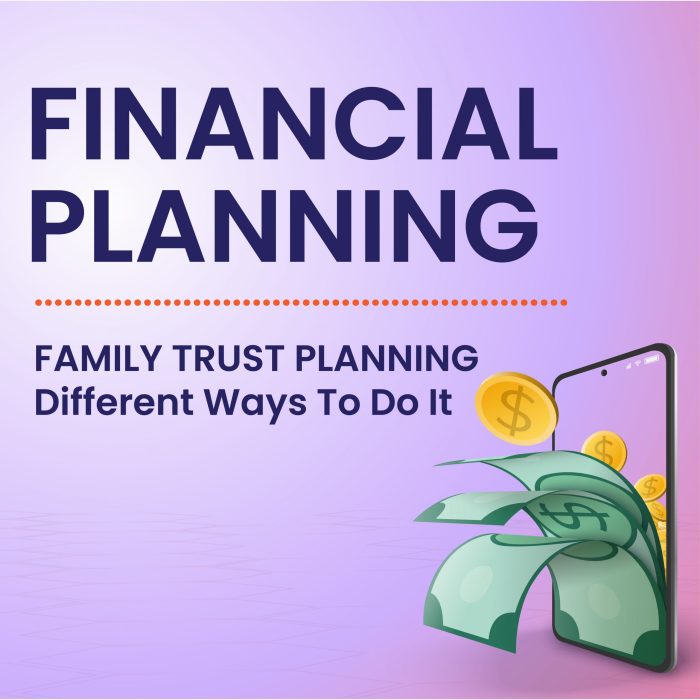 Family trust planning